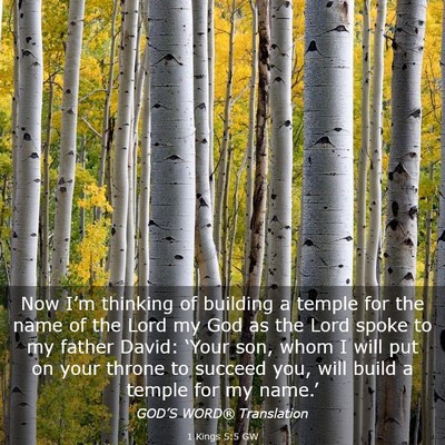 Picture 03 - 1 Kings 5:5 GW - Now I’m thinking of building a temple for the - Bible Verse Picture