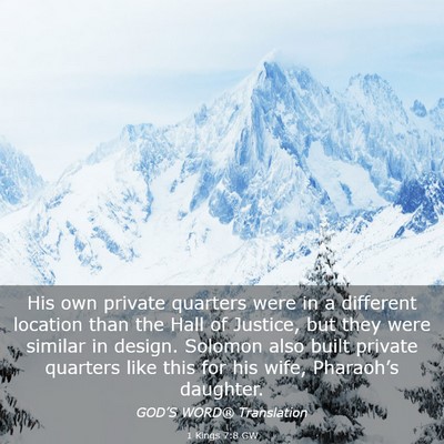 Picture 03 - 1 Kings 7:8 GW - His own private quarters were in a different - Bible Verse Picture