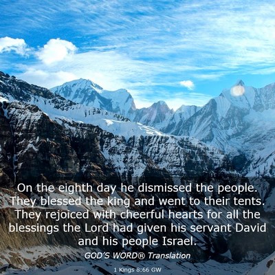 Picture 03 - 1 Kings 8:66 GW - On the eighth day he dismissed the people. They - Bible Verse Picture