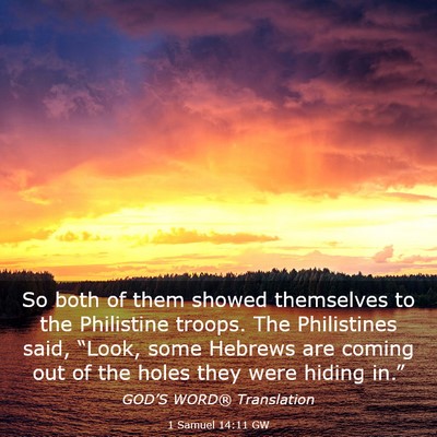 Picture 03 - 1 Samuel 14:11 GW - So both of them showed themselves to the - Bible Verse Picture