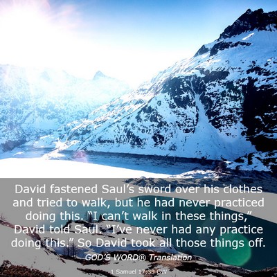 Picture 03 - 1 Samuel 17:39 GW - David fastened Saul’s sword over his clothes - Bible Verse Picture