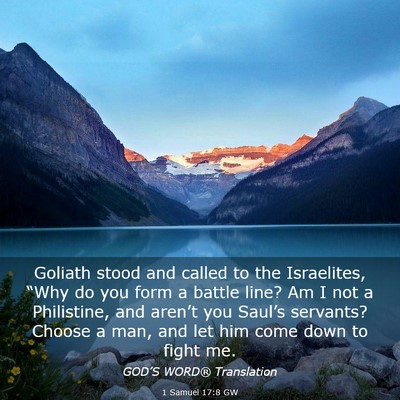 Picture 03 - 1 Samuel 17:8 GW - Goliath stood and called to the Israelites, - Bible Verse Picture