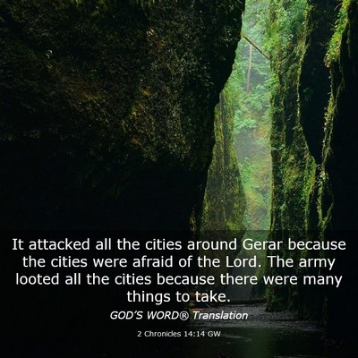Picture 03 - 2 Chronicles 14:14 GW - It attacked all the cities around Gerar because - Bible Verse Picture