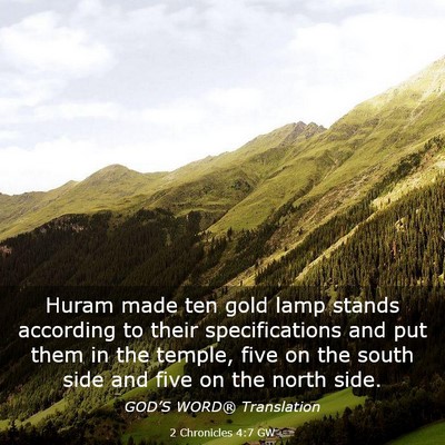 Picture 03 - 2 Chronicles 4:7 GW - Huram made ten gold lamp stands according to - Bible Verse Picture