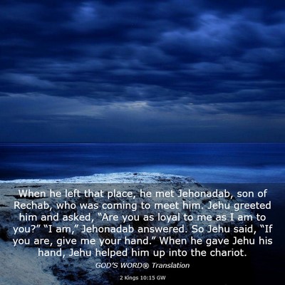 Picture 03 - 2 Kings 10:15 GW - When he left that place, he met Jehonadab, son of - Bible Verse Picture