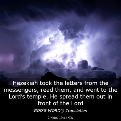 Picture 03 - 2 Kings 19:14 GW - Hezekiah took the letters from the messengers, - Bible Verse Picture