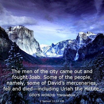 Picture 03 - 2 Samuel 11:17 GW - The men of the city came out and fought Joab. - Bible Verse Picture