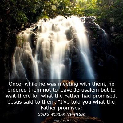 Picture 03 - Acts 1:4 GW - Once, while he was meeting with them, he ordered - Bible Verse Picture