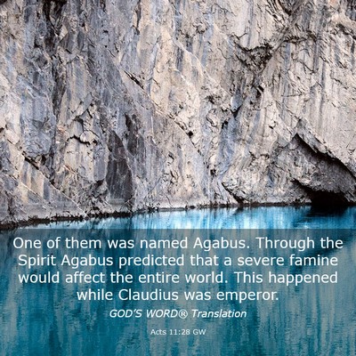 Picture 03 - Acts 11:28 GW - One of them was named Agabus. Through the Spirit - Bible Verse Picture