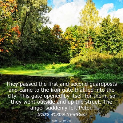 Picture 03 - Acts 12:10 GW - They passed the first and second guardposts and - Bible Verse Picture