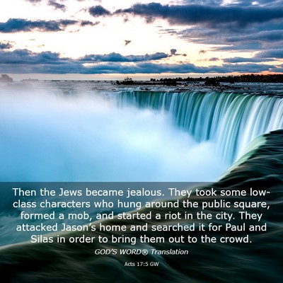 Picture 03 - Acts 17:5 GW - Then the Jews became jealous. They took some - Bible Verse Picture