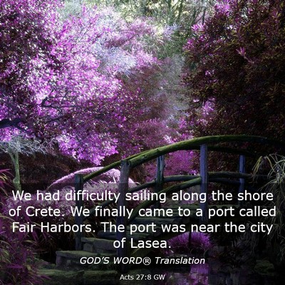 Picture 03 - Acts 27:8 GW - We had difficulty sailing along the shore of - Bible Verse Picture