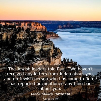 Picture 03 - Acts 28:21 GW - The Jewish leaders told Paul, “We haven’t - Bible Verse Picture
