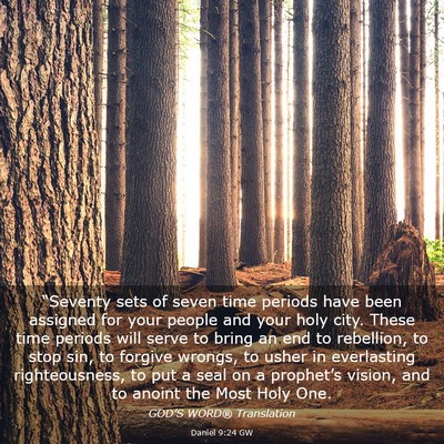 Picture 03 - Daniel 9:24 GW - “Seventy sets of seven time periods have been - Bible Verse Picture