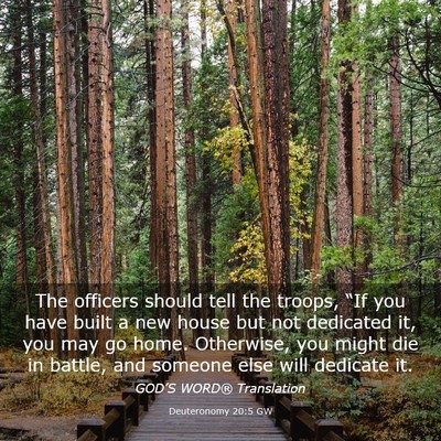 Picture 03 - Deuteronomy 20:5 GW - The officers should tell the troops, “If you - Bible Verse Picture