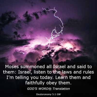 Picture 03 - Deuteronomy 5:1 GW - Moses summoned all Israel and said to them: - Bible Verse Picture