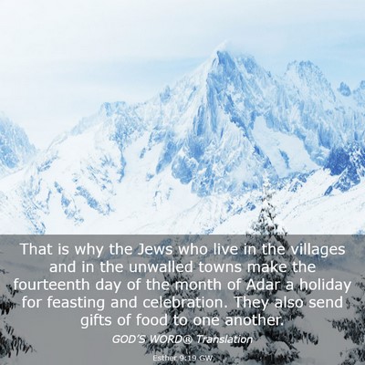 Picture 03 - Esther 9:19 GW - That is why the Jews who live in the villages and - Bible Verse Picture