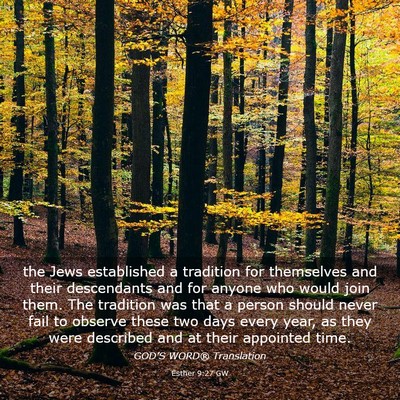 Picture 03 - Esther 9:27 GW - the Jews established a tradition for themselves - Bible Verse Picture