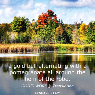 Picture 03 - Exodus 28:34 GW - a gold bell alternating with a pomegranate all - Bible Verse Picture