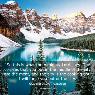 Picture 03 - Ezekiel 11:7 GW - “So this is what the Almighty Lord says: The - Bible Verse Picture