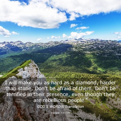 Picture 03 - Ezekiel 3:9 GW - I will make you as hard as a diamond, harder than - Bible Verse Picture