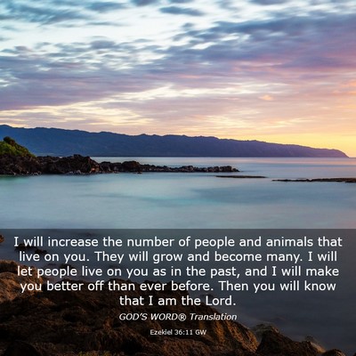 Picture 03 - Ezekiel 36:11 GW - I will increase the number of people and animals - Bible Verse Picture