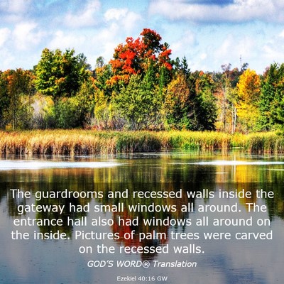 Picture 03 - Ezekiel 40:16 GW - The guardrooms and recessed walls inside the - Bible Verse Picture