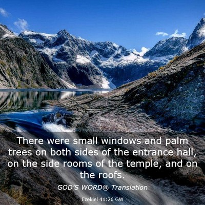 Picture 03 - Ezekiel 41:26 GW - There were small windows and palm trees on both - Bible Verse Picture