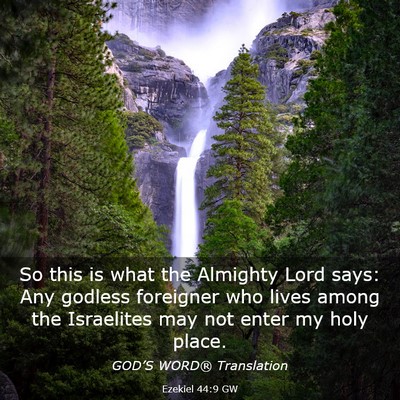 Picture 03 - Ezekiel 44:9 GW - So this is what the Almighty Lord says: Any - Bible Verse Picture