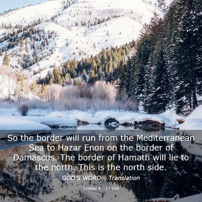 Picture 03 - Ezekiel 47:17 GW - So the border will run from the Mediterranean Sea - Bible Verse Picture