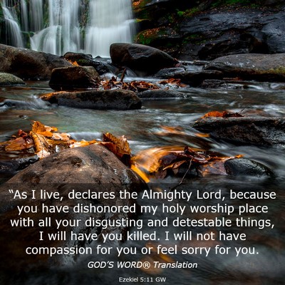 Picture 03 - Ezekiel 5:11 GW - “As I live, declares the Almighty Lord, because - Bible Verse Picture
