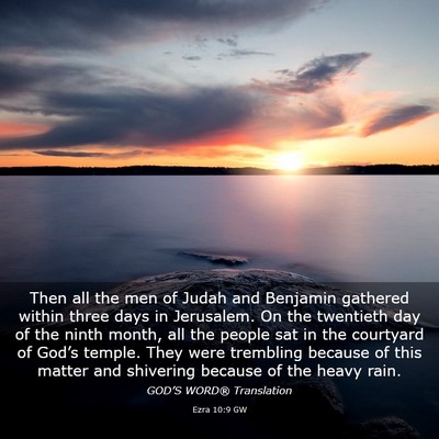 Picture 03 - Ezra 10:9 GW - Then all the men of Judah and Benjamin gathered - Bible Verse Picture