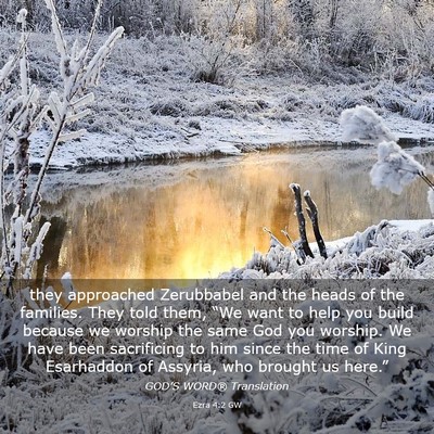 Picture 03 - Ezra 4:2 GW - they approached Zerubbabel and the heads of the - Bible Verse Picture