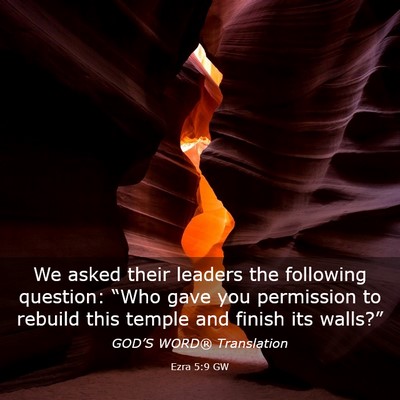 Picture 03 - Ezra 5:9 GW - We asked their leaders the following question: - Bible Verse Picture