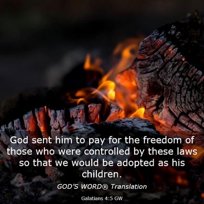 Picture 03 - Galatians 4:5 GW - God sent him to pay for the freedom of those who - Bible Verse Picture
