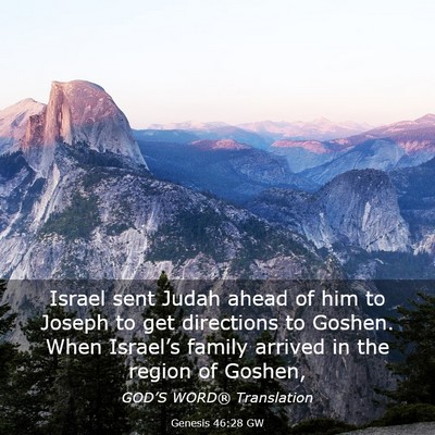 Picture 03 - Genesis 46:28 GW - Israel sent Judah ahead of him to Joseph to get - Bible Verse Picture