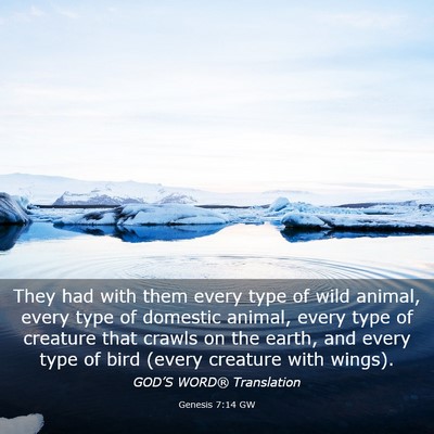 Picture 03 - Genesis 7:14 GW - They had with them every type of wild animal, - Bible Verse Picture