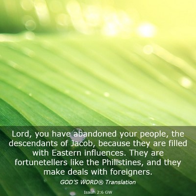 Picture 03 - Isaiah 2:6 GW - Lord, you have abandoned your people, the - Bible Verse Picture