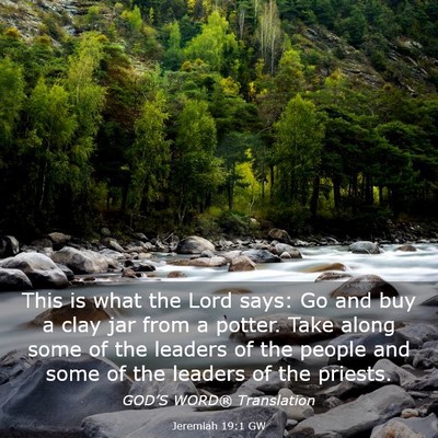 Picture 03 - Jeremiah 19:1 GW - This is what the Lord says: Go and buy a clay jar - Bible Verse Picture