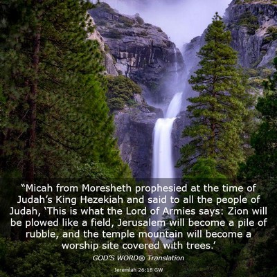 Picture 03 - Jeremiah 26:18 GW - “Micah from Moresheth prophesied at the time of - Bible Verse Picture