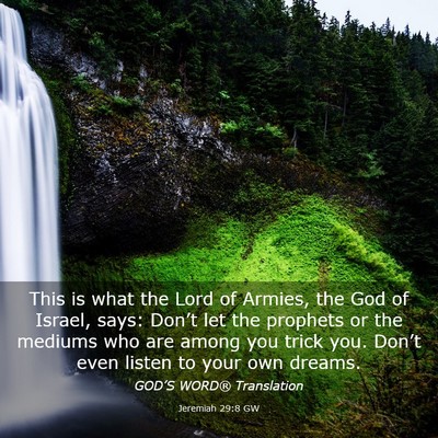 Picture 03 - Jeremiah 29:8 GW - This is what the Lord of Armies, the God of - Bible Verse Picture
