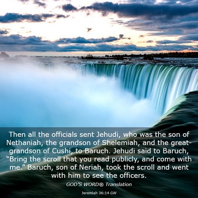 Picture 03 - Jeremiah 36:14 GW - Then all the officials sent Jehudi, who was the - Bible Verse Picture