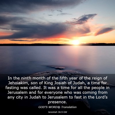Picture 03 - Jeremiah 36:9 GW - In the ninth month of the fifth year of the reign - Bible Verse Picture