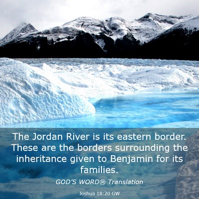 Picture 03 - Joshua 18:20 GW - The Jordan River is its eastern border. These are - Bible Verse Picture