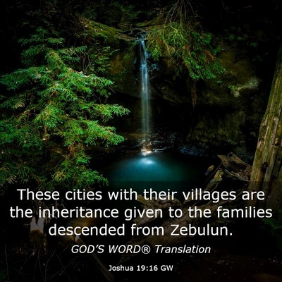 Picture 03 - Joshua 19:16 GW - These cities with their villages are the - Bible Verse Picture