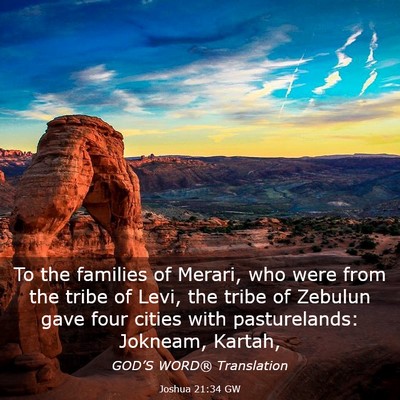 Picture 03 - Joshua 21:34 GW - To the families of Merari, who were from the - Bible Verse Picture