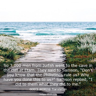 Picture 03 - Judges 15:11 GW - So 3,000 men from Judah went to the cave in the - Bible Verse Picture