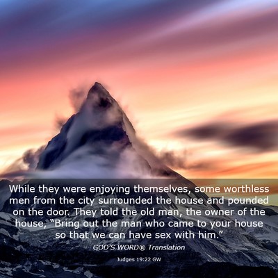 Picture 03 - Judges 19:22 GW - While they were enjoying themselves, some - Bible Verse Picture