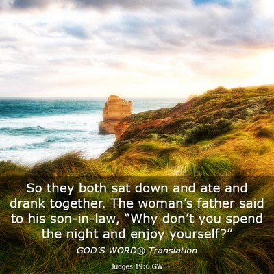 Picture 03 - Judges 19:6 GW - So they both sat down and ate and drank together. - Bible Verse Picture