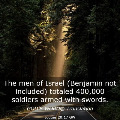 Picture 03 - Judges 20:17 GW - The men of Israel (Benjamin not included) totaled - Bible Verse Picture